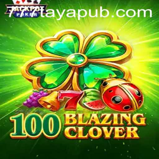 The Engaging World of 100BlazingClover: A Deep Dive
